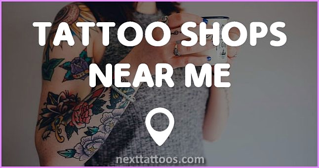 Tattoo Places Near Me